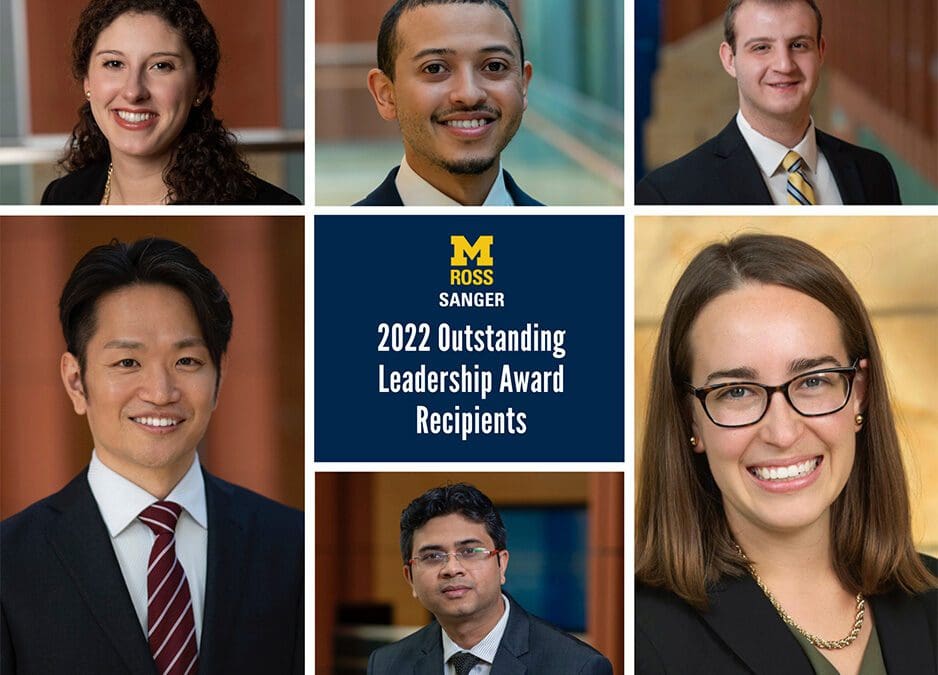 Meet the 2022 Michigan Ross Outstanding Leaders
