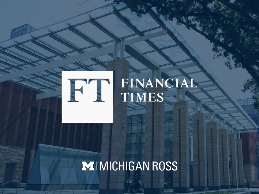 Sanger Faculty Champion, Dr. Marcus Collins, & Michigan Ross Partner With the Financial Times
